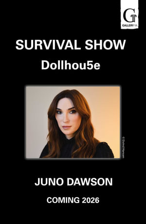 Cover for Juno Dawson · DOLLHOU5E: The thrilling new dystopian series! - Survival Show (Hardcover Book) (2026)