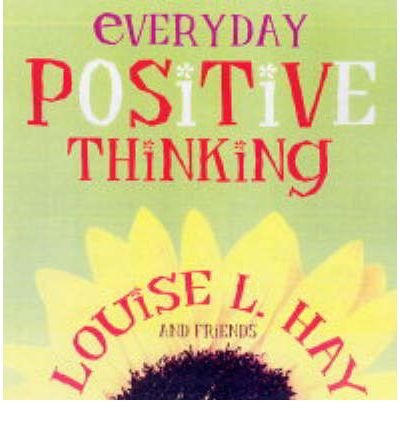 Cover for Louise Hay · Everyday positive thinking (Bog) (2004)