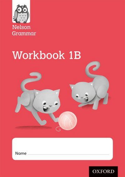 Cover for Wendy Wren · Nelson Grammar Workbook 1B Year 1/P2 Pack of 10 (Paperback Book) (2014)