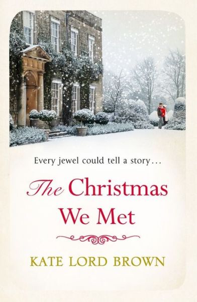 Cover for Kate Lord Brown · The Christmas We Met (Paperback Book) (2015)