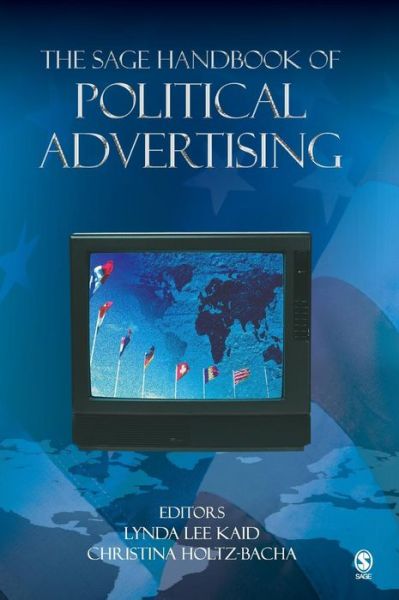 Cover for Kaid, Lynda Lee died April 13, 2011 · The SAGE Handbook of Political Advertising (Hardcover Book) (2006)