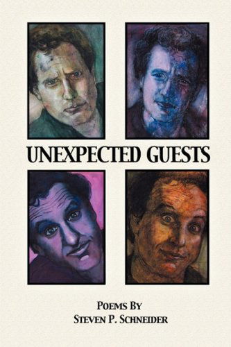 Cover for Steven P Schneider · Unexpected Guests (Taschenbuch) (2008)