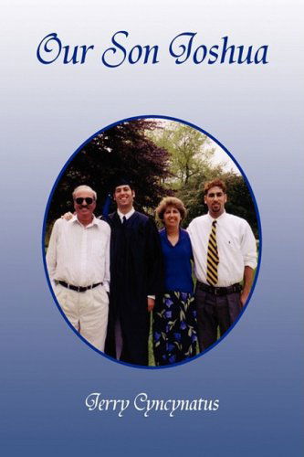 Cover for Jerry Cyncynatus · Our Son Joshua (Hardcover Book) (2009)