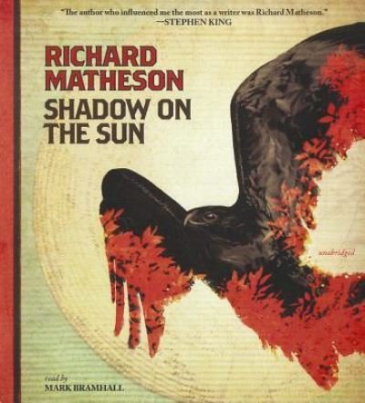 Cover for Richard Matheson · Shadow on the Sun (CD) (2011)