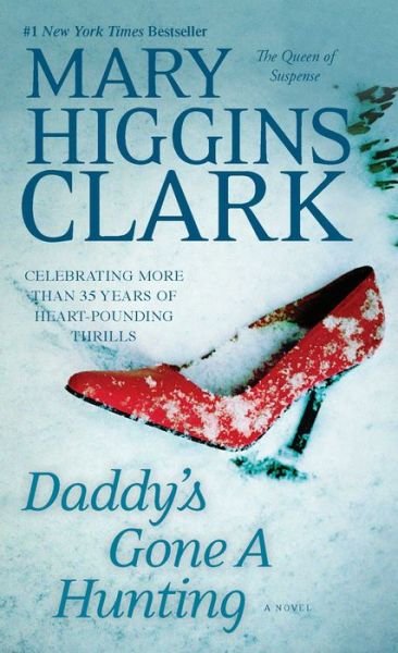 Cover for Mary Higgins Clark · Daddy's Gone A Hunting (Paperback Bog) (2014)