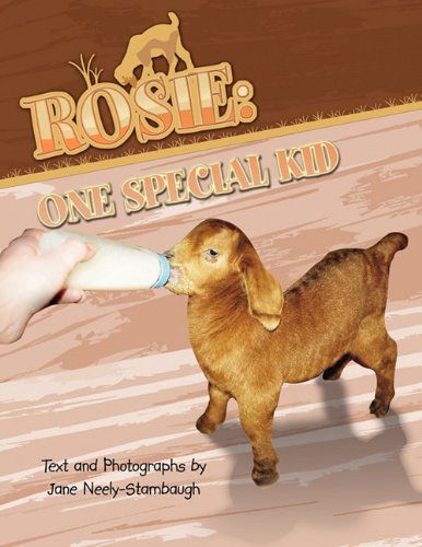 Cover for Jane Neely-stambaugh · Rosie: One Special Kid (Paperback Book) (2010)