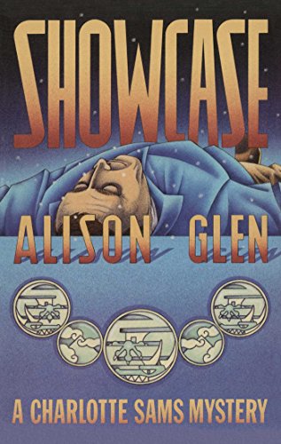 Cover for Alison Glen · Showcase (Charlotte Sams) (Paperback Book) [Reprint edition] (2014)
