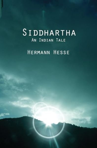 Cover for Hermann Hesse · Siddhartha: an Indian Tale (Paperback Book) (2013)