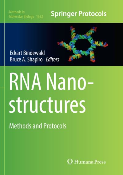Cover for RNA Nanostructures: Methods and Protocols - Methods in Molecular Biology (Paperback Book) [Softcover reprint of the original 1st ed. 2017 edition] (2018)