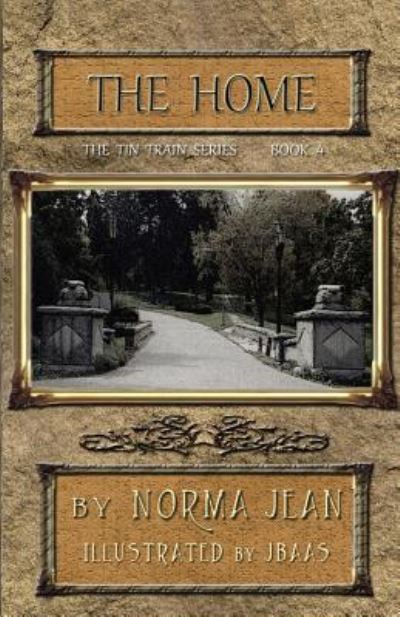 The Home - Norma Jean - Livres - Createspace Independent Publishing Platf - 9781499361957 - 4 mai 2014