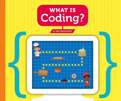 Cover for Meg Marquardt · What Is Coding? (Hardcover Book) (2019)