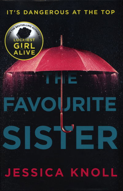 Cover for Jessica Knoll · Favourite Sister (Gebundenes Buch) (2018)