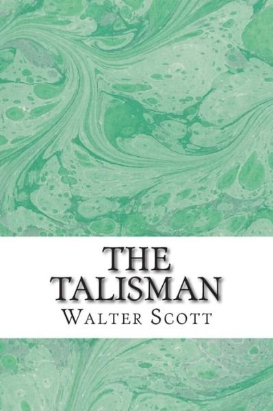 Cover for Walter Scott · The Talisman: (Walter Scott Classics Collection) (Paperback Book) (2015)