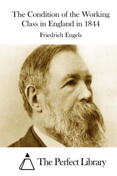 Cover for Friedrich Engels · The Condition of the Working Class in England in 1844 (Taschenbuch) (2015)