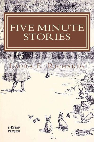 Cover for Laura E Richards · Five Minute Stories (Taschenbuch) (2015)