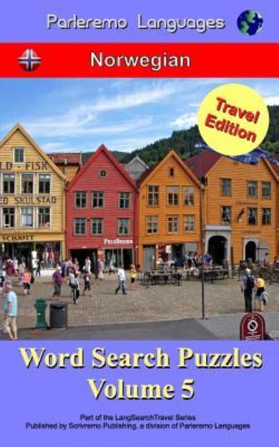 Cover for Erik Zidowecki · Parleremo Languages Word Search Puzzles Travel Edition Norwegian - Volume 5 (Paperback Book) (2015)