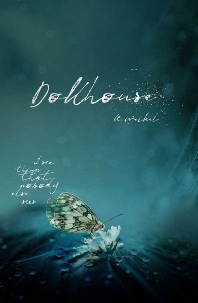 Cover for K Weikel · Dollhouse (Paperback Book) (2014)