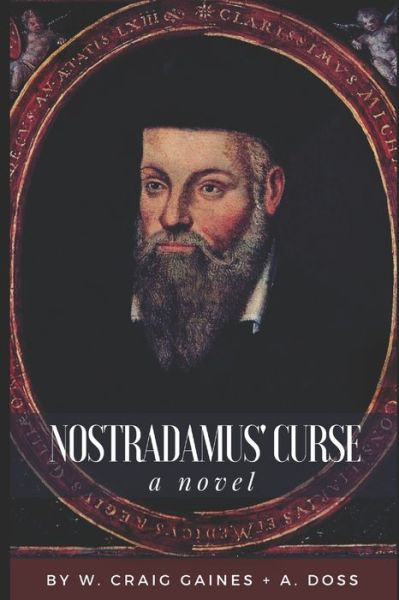 Cover for A Doss · Nostradamus' Curse (Paperback Book) (2017)