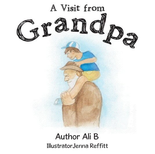 Cover for Ali B · A Visit from Grandpa (Paperback Book) (2017)