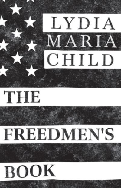 Cover for Read Books · The Freedmen's Book (Paperback Book) (2022)