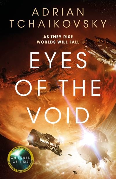 Cover for Adrian Tchaikovsky · Eyes of the Void - The Final Architecture (Paperback Bog) (2023)