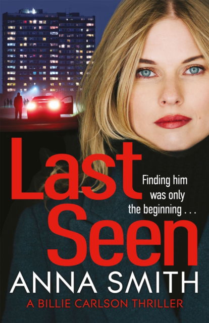 Cover for Anna Smith · Last Seen - Billie Carlson (Paperback Bog) (2024)