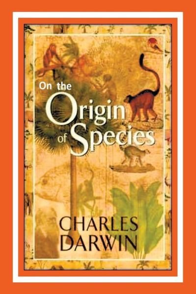 On the Origin of Species - Charles Darwin - Books - Createspace Independent Publishing Platf - 9781533362957 - May 21, 2016