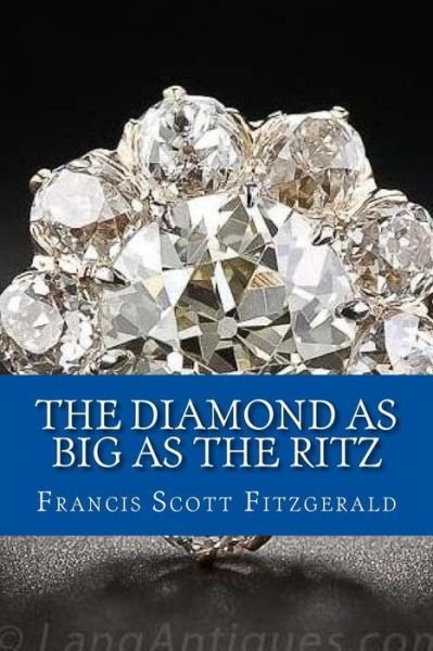 Cover for F Scott Fitzgerald · The Diamond as Big as the Ritz (Paperback Bog) (2016)