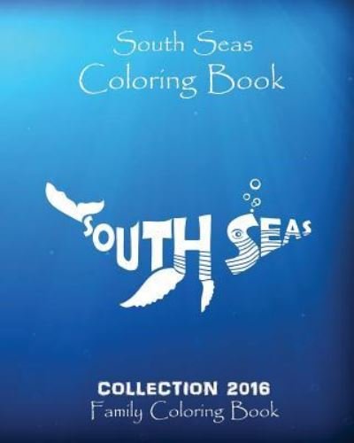 Cover for Oksana Bryce · South Seas Coloring Book (Paperback Book) (2016)