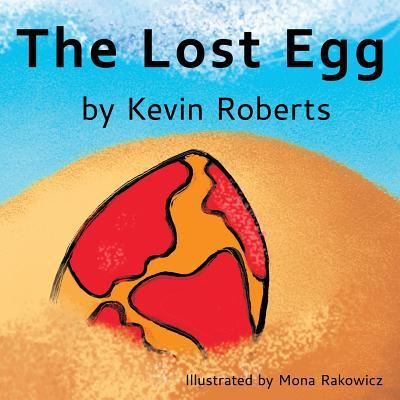 Cover for Kevin D Roberts · The Lost Egg (Paperback Book) (2016)