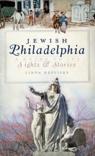 Cover for Linda Nesvisky · Jewish Philadelphia (Hardcover Book) (2010)