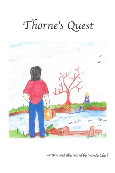 Cover for Wendy Clark · Thorne's Quest (Paperback Book) (2017)