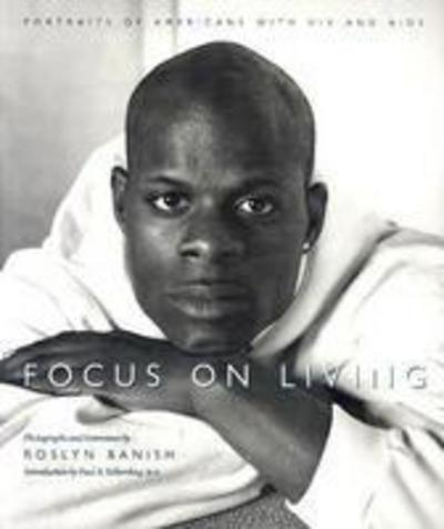 Cover for Roslyn Banish · Focus on Living: Portraits of Americans with HIV and AIDS (Paperback Book) (2003)