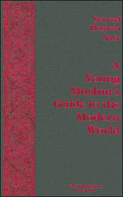 Cover for Seyyed Hossein Nasr · A Young Muslim's Guide to the Modern World (Hardcover Book) (1994)