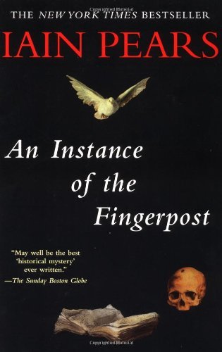 An Instance of the Fingerpost - Iain Pears - Books - Riverhead Trade - 9781573227957 - April 1, 2000