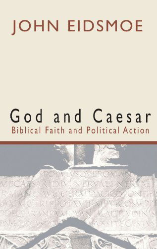 Cover for John Eidsmoe · God and Caesar (Paperback Book) (1997)