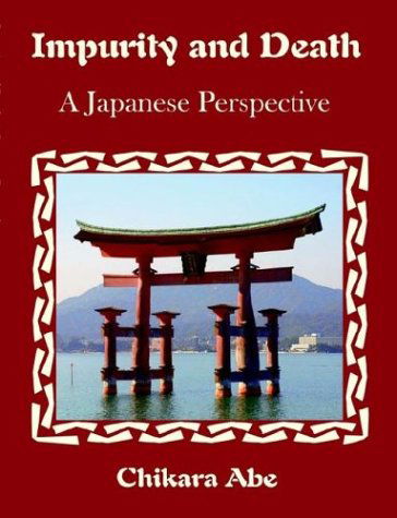 Cover for Chikara Abe · Impurity and Death: a Japanese Perspective (Paperback Book) (2003)