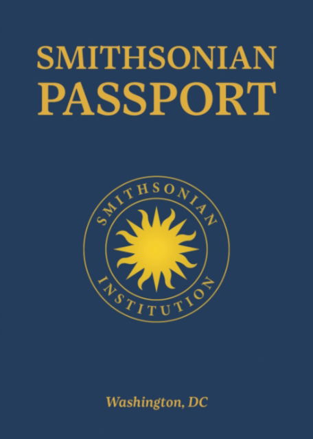 Cover for Smithsonian Institution · Smithsonian Passport (Pocketbok) (2025)