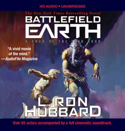 Cover for L. Ron Hubbard · Battlefield Earth Audiobook (Unabridged): A Saga of the Year 3000 (Book) (2016)