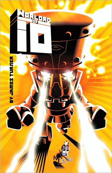 Cover for James Turner · Warlord of Io Volume 1 (Pocketbok) (2010)