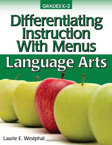 Cover for Laurie E. Westphal · Differentiating Instruction With Menus: Language Arts (Grades K-2) (Paperback Book) [1st edition] (2010)