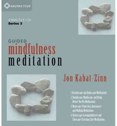 Cover for Jon Kabat-Zinn · Guided Mindfulness Meditation Series 3 (Lydbok (CD)) [Study Guide edition] (2012)