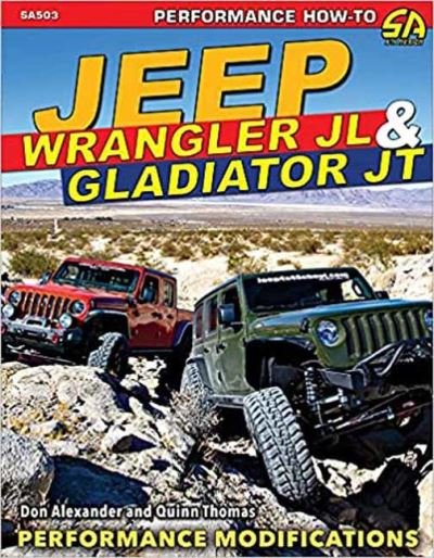 Jeep Wrangler JL & Gladiator JT - Don Alexander - Livres - CarTech Inc - 9781613255957 - 15 novembre 2021