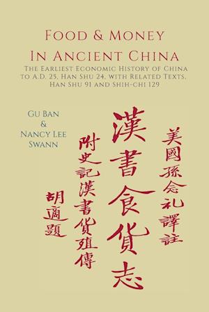 Cover for Gu Ban · Food &amp; Money in Ancient China (Paperback Book) (2013)