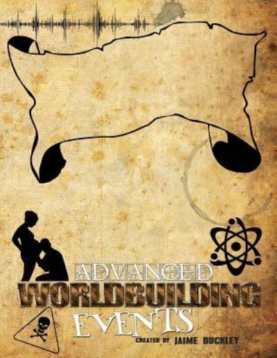 Cover for Jaime Buckley · Advanced Worldbuilding Events (Paperback Book) (2018)