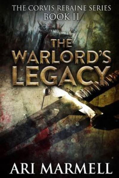 Cover for Ari Marmell · The Warlord's Legacy (Taschenbuch) (2017)