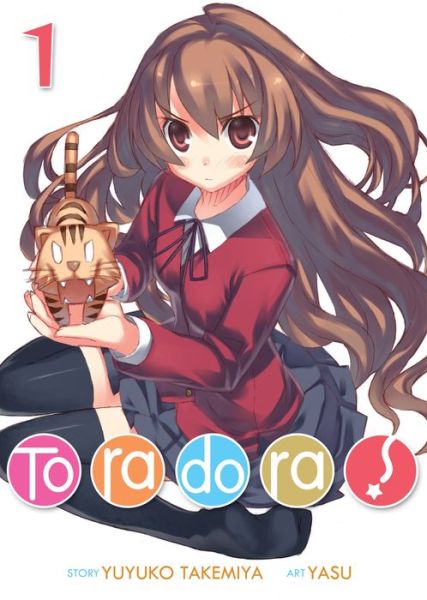 Cover for Yuyuko Takemiya · Toradora! (Light Novel) Vol. 1 - Toradora! (Light Novel) (Paperback Book) (2018)