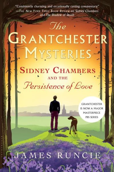 Cover for James Runcie · Sidney Chambers and the Persistence of Love (Paperback Book) (2017)