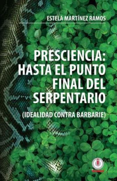 Cover for Estela Martinez Ramos · Presciencia (Paperback Bog) (2017)