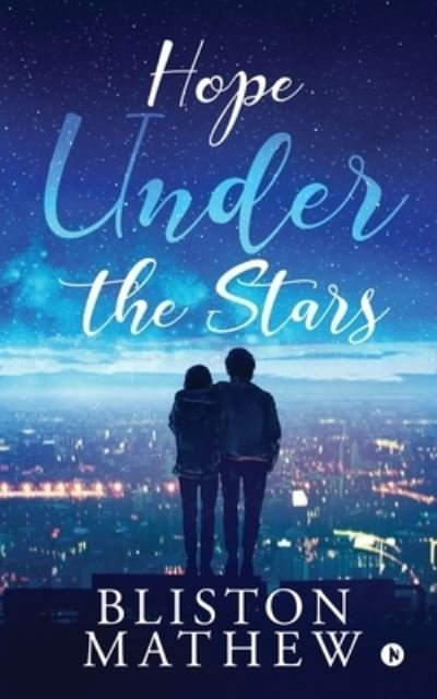 Cover for Bliston Mathew · Hope Under the Stars (Paperback Book) (2019)